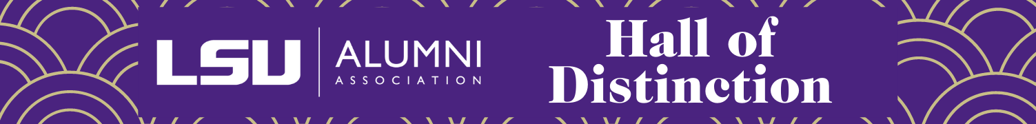 LSU Alumni Hall of Distinction 2027 Nominations - Logo
